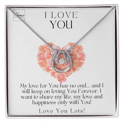 I Love You Gift - Gift For Her - Lucky In Love Necklace